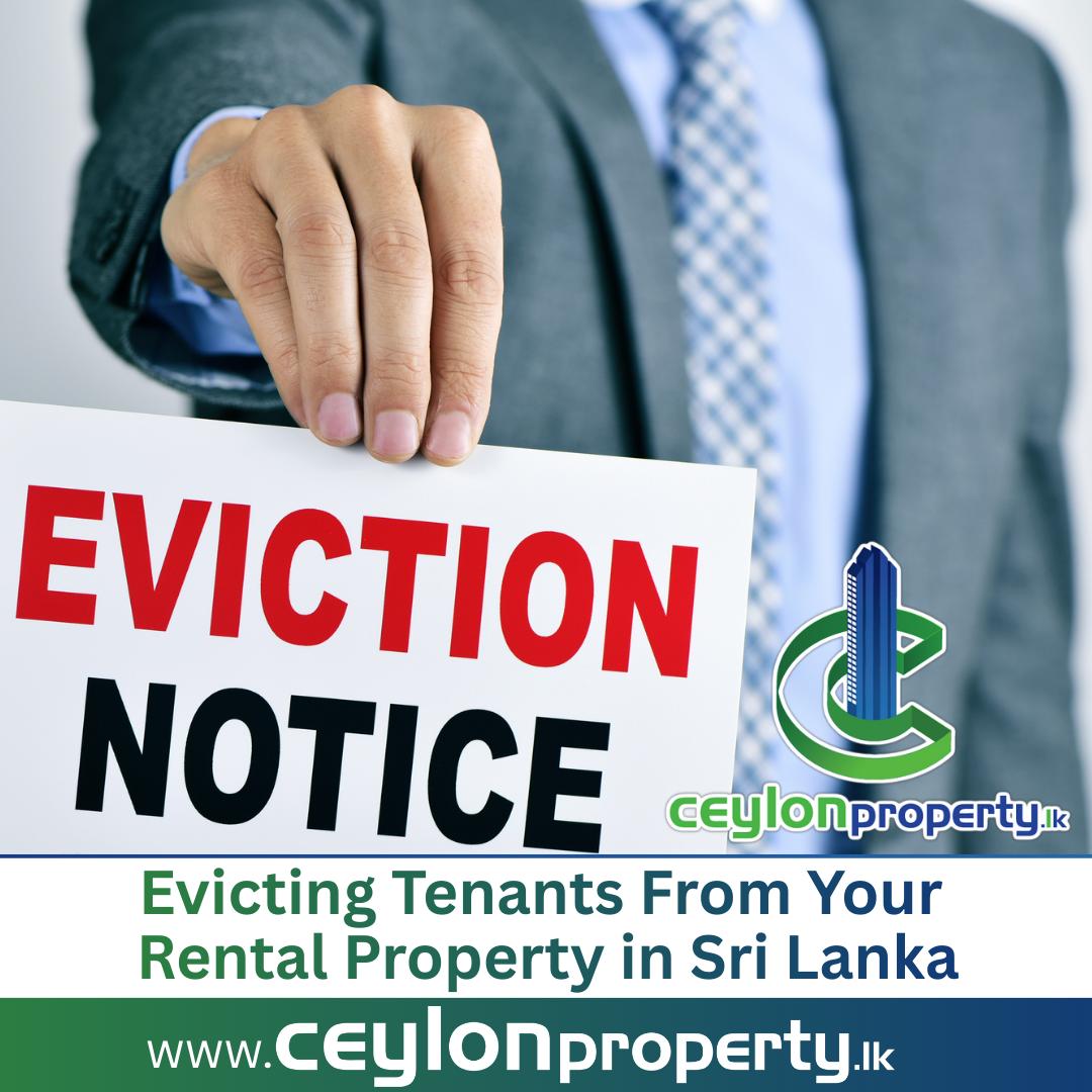 Evicting Tenants From Your Rental Property in Sri Lanka