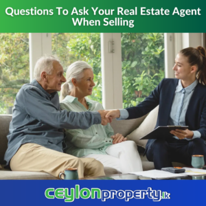 Questions To Ask Your Real Estate Agent When Selling